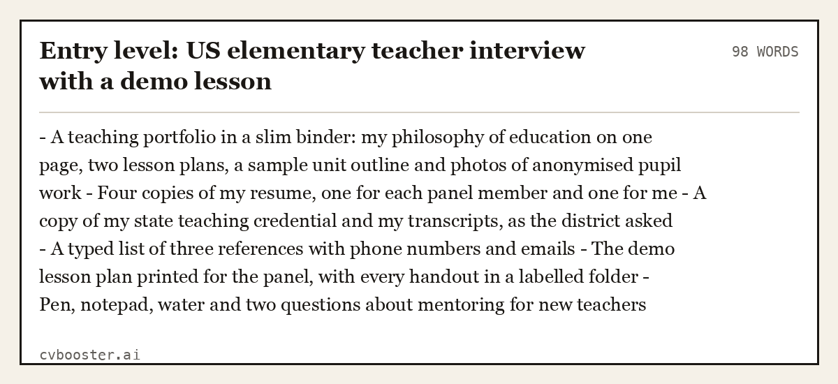Complete Entry level: US elementary teacher interview with a demo lesson example, 98 words, laid out as it would sit in the application form